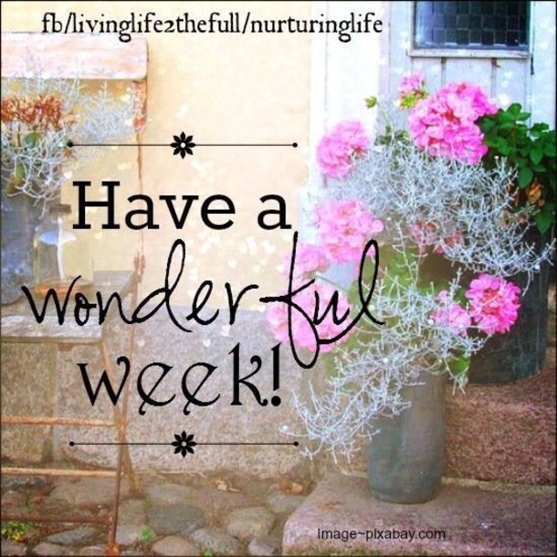 10 Blessed Happy New Week Quotes And Images - picture 2