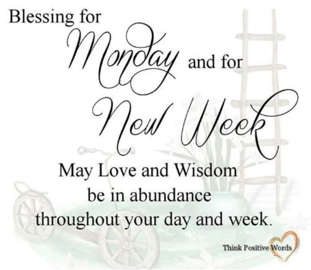 10 Blessed Happy New Week Quotes And Images - picture 5