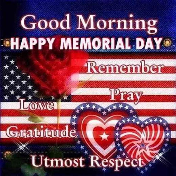 10 Blessed Memorial Day Good Morning Quotes And Sayings - picture 10