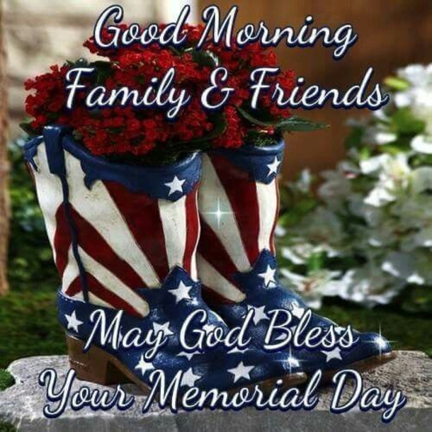 10 Blessed Memorial Day Good Morning Quotes And Sayings - picture 5