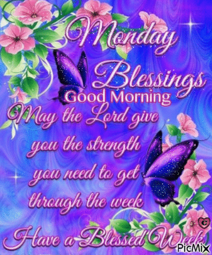 10 Blessed Monday Gifs, Animations And Images To Inspire The Day - picture 7