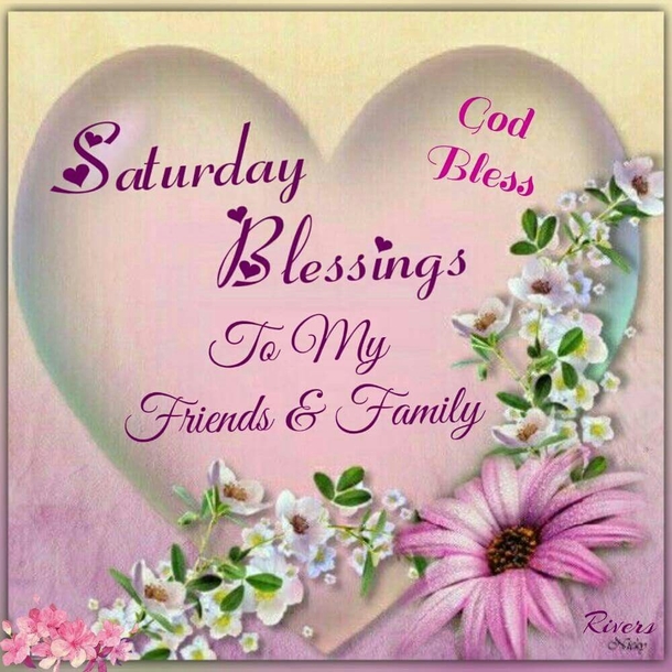 10 Blessings To Enjoy Your Saturday! God Bless - picture 5