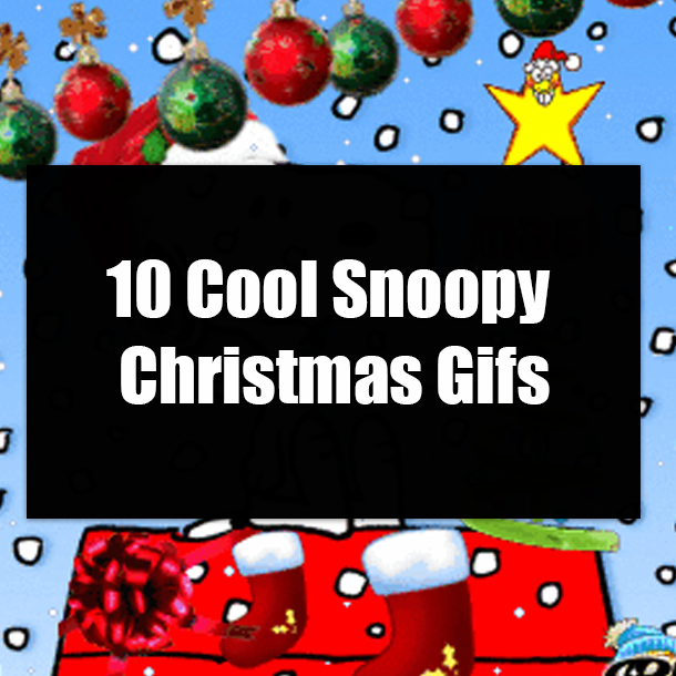 10 Cool Snoopy Christmas Gifs