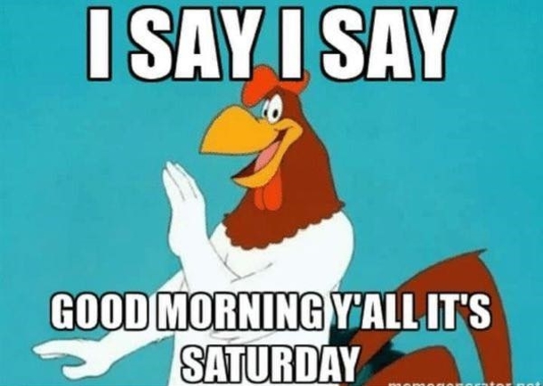 10 Cool & Fun Saturday Quotes And Sayings - picture 9