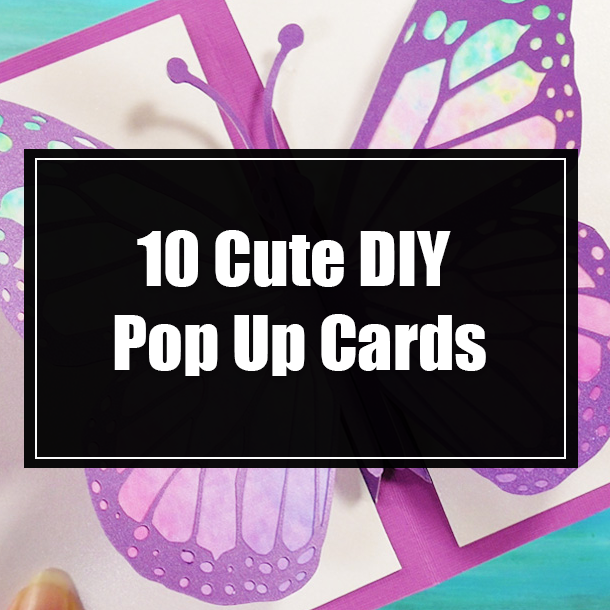 10 Cute DIY Pop Up Cards