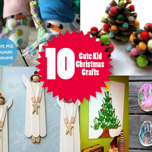 10 Cute Kid Christmas Crafts