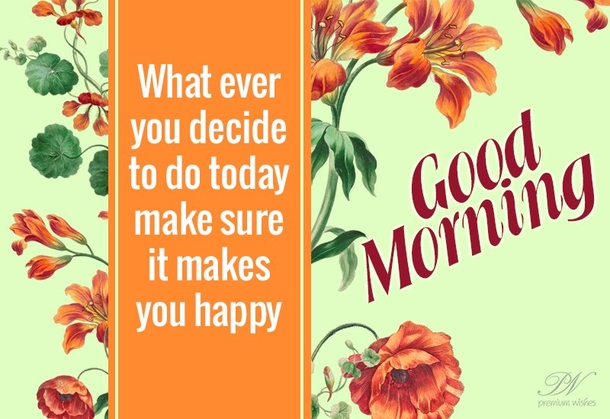 10 Daily Good Morning Wishes To Share With Family, Friends And Loved Ones - picture 8