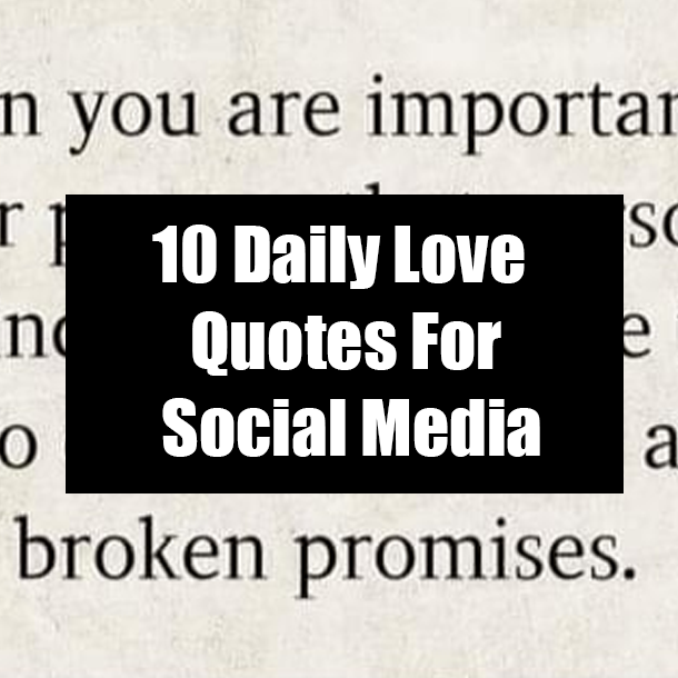 10 Daily Love Quotes For Instagram