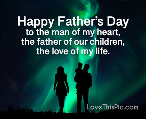 10 Deep Inspirational Happy Father's Day Quotes & Sayings For Dad - picture 5