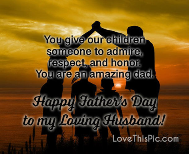10 Deep Inspirational Happy Father's Day Quotes & Sayings For Dad - picture 6