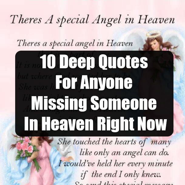10 Deep Quotes For Anyone Missing Someone In Heaven Right Now