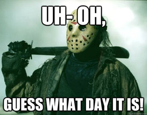 10 Epic Friday The 13th Memes - picture 9