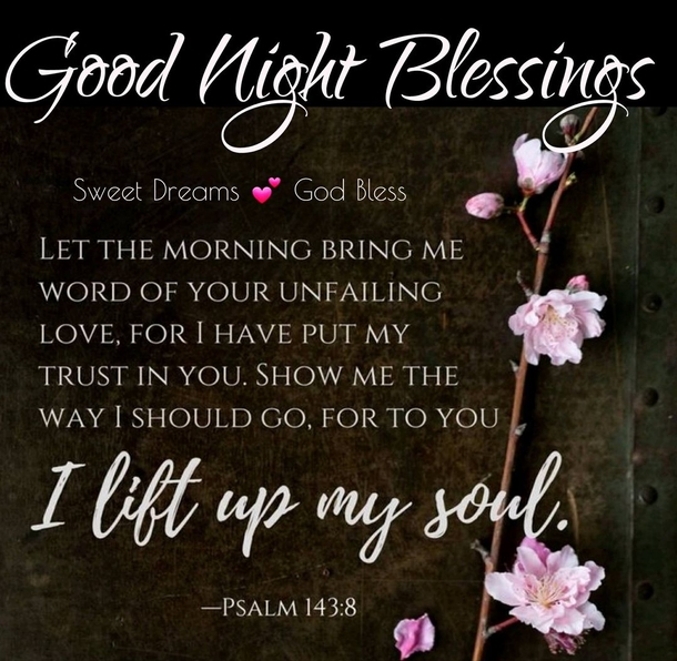 10 Evening Quotes Blessings To Have A Good Night - picture 5