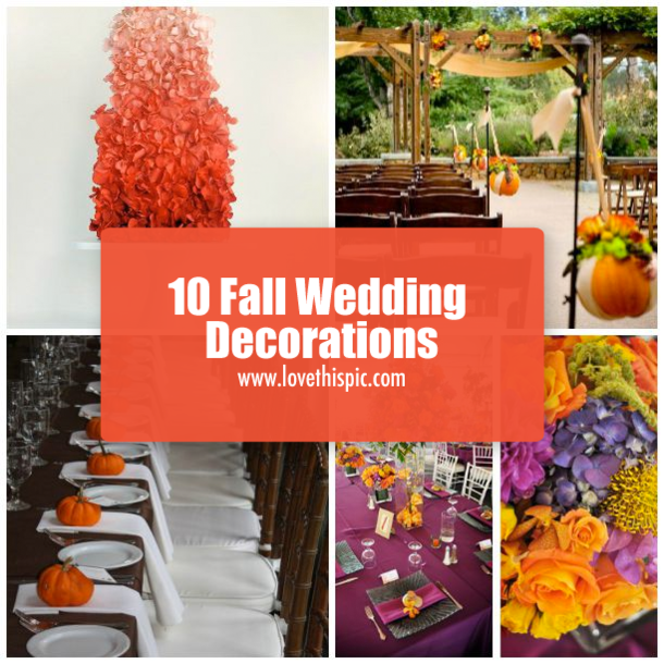 10 Fall Wedding Decorations
