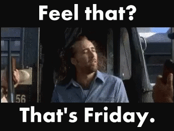 10 Friday Gifs To Help You Celebrate The End Of The Week - picture 3