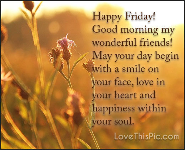 10+ Friday Good Morning Quotes - picture 11