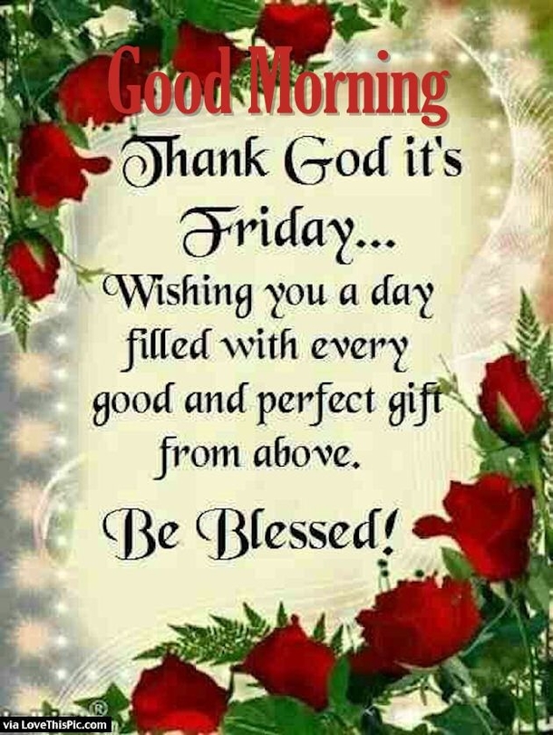 10+ Friday Good Morning Quotes - picture 12