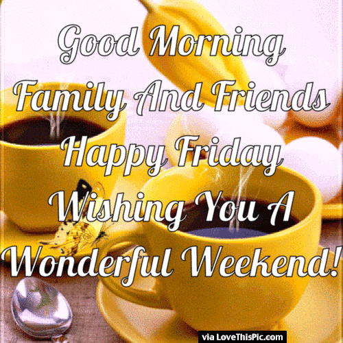 10+ Friday Good Morning Quotes - picture 13