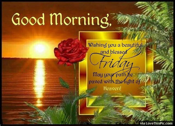 10+ Friday Good Morning Quotes - picture 14
