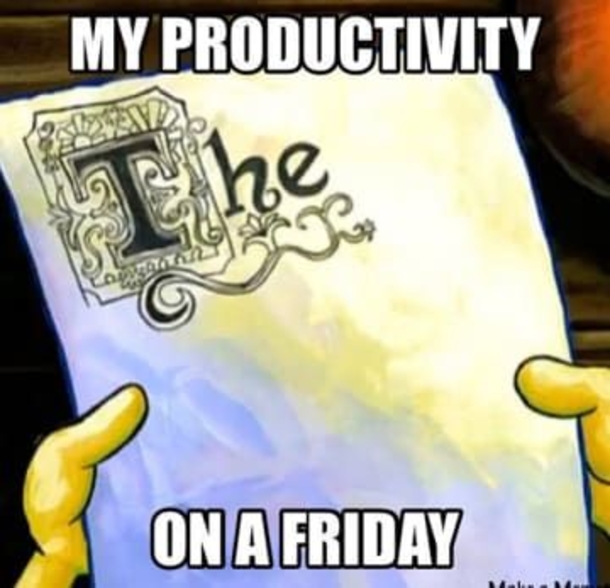 10+ Friday Memes About Work And Life - picture 6