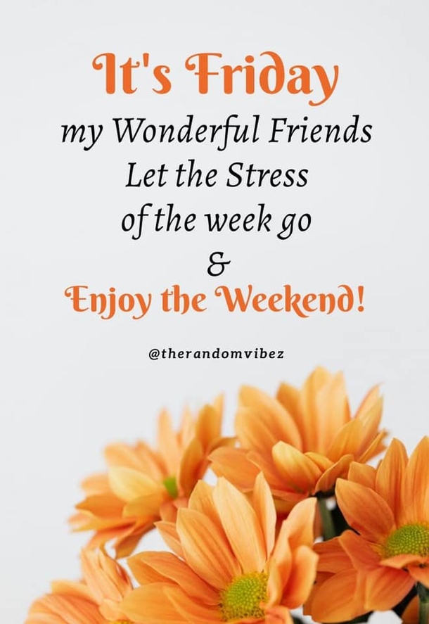 10 Fun, Beautiful And Blessed Friday Quotes - picture 10