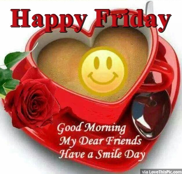 10 Fun & Beautiful Good Morning Friday Quotes - picture 10