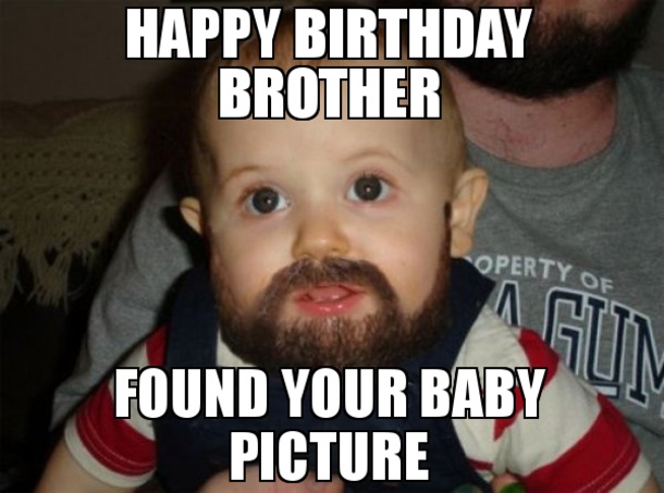 10 Funny Best Brother Birthday Memes - picture 5