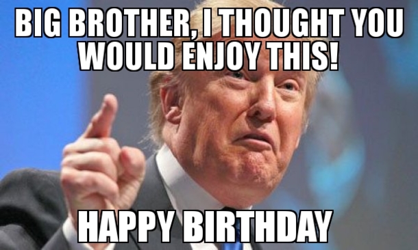 10 Funny Best Brother Birthday Memes - picture 9