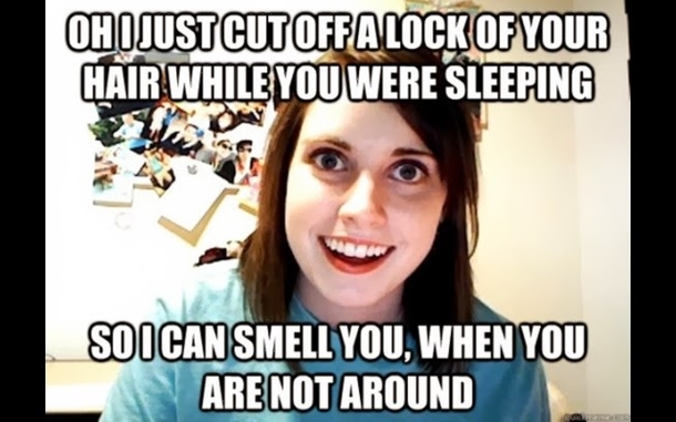 10 Funny But Crazy Girlfriend Memes - picture 7