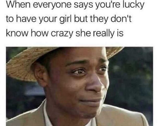 10 Funny But Crazy Girlfriend Memes - picture 9