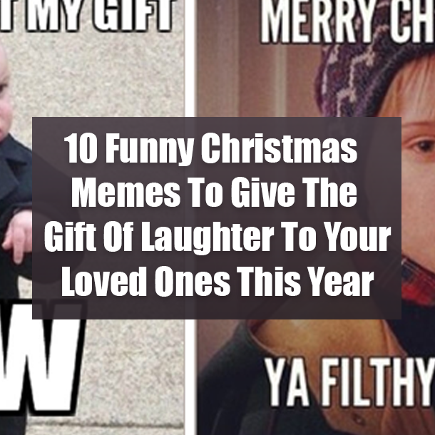 10 Funny Christmas Memes To Give The Gift Of Laughter To Your Loved Ones This Year