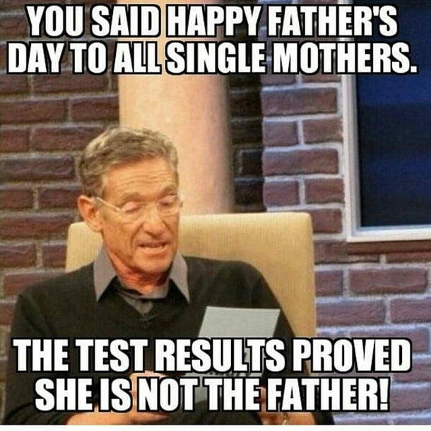 10 Funny Father's Day Memes Only A Dad Would Love - picture 11
