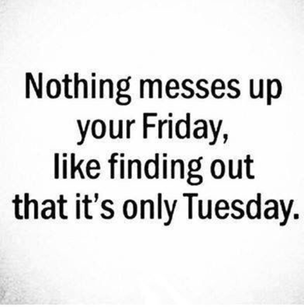10 Funny Morning Tuesday Quotes - picture 3
