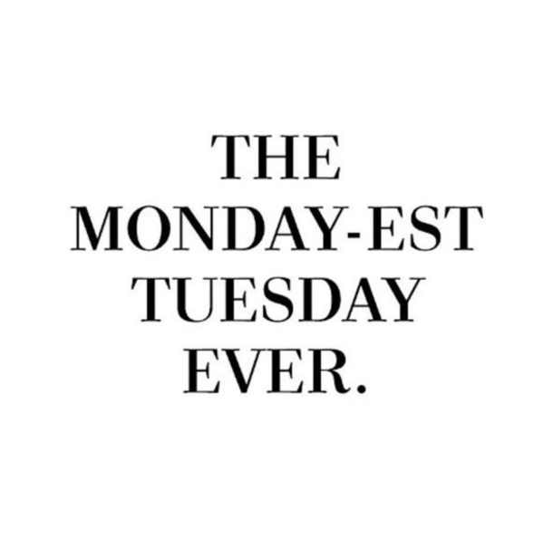 10 Funny Morning Tuesday Quotes - picture 6