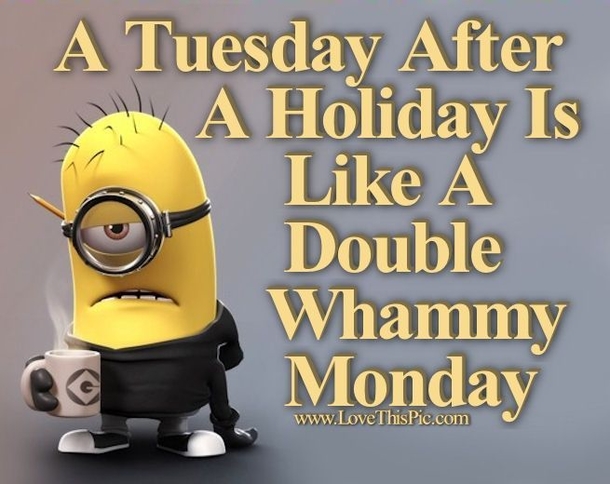 10 Funny Morning Tuesday Quotes - picture 8