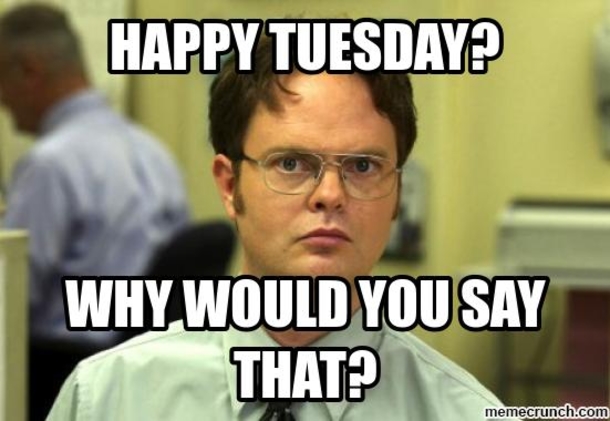 10 Funny Tuesday Memes To Share - picture 4