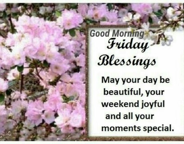 10 Good Friday Morning Quotes & Sayings - picture 6