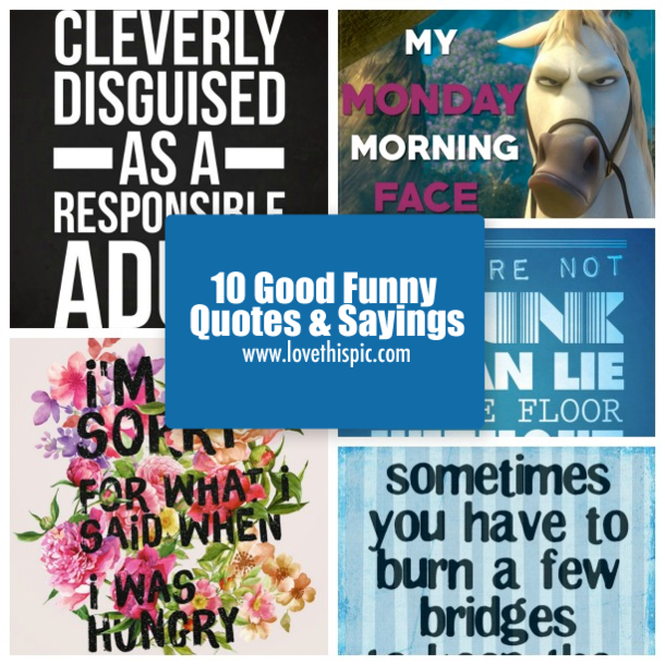 10 Good Funny Quotes & Sayings