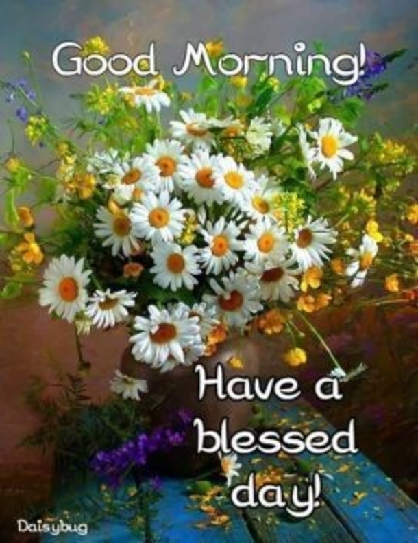 10+ Good Morning Blessings 2023 That'll Make You Appreciate Everyday - picture 7