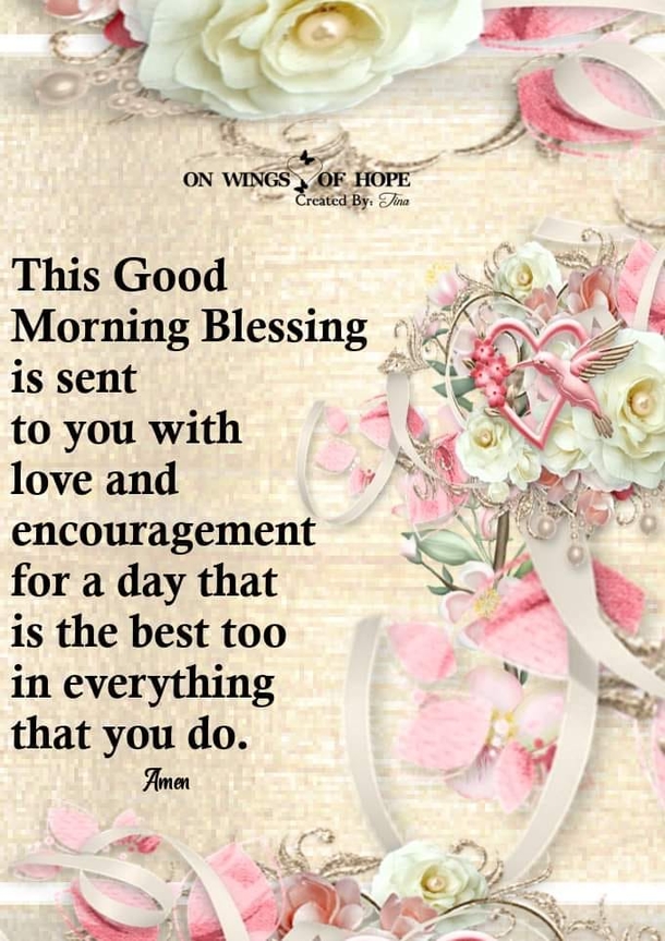 10 Good Morning Blessings, Messages And Quotes For A Good Day - picture 5