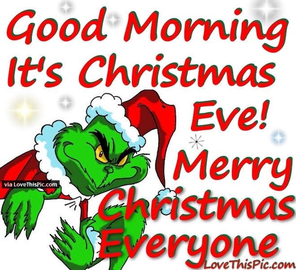 10 Good Morning Christmas Eve Wishes For Family, Friends And Loved Ones - picture 11