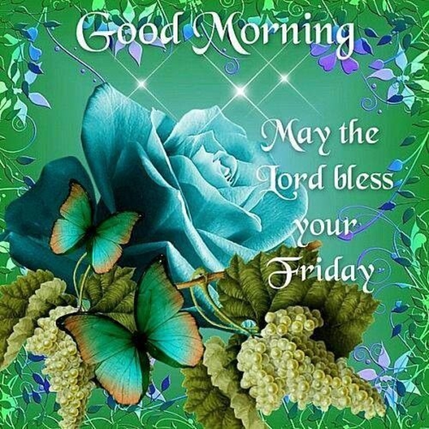 10 Good Morning Friday Greetings - picture 9