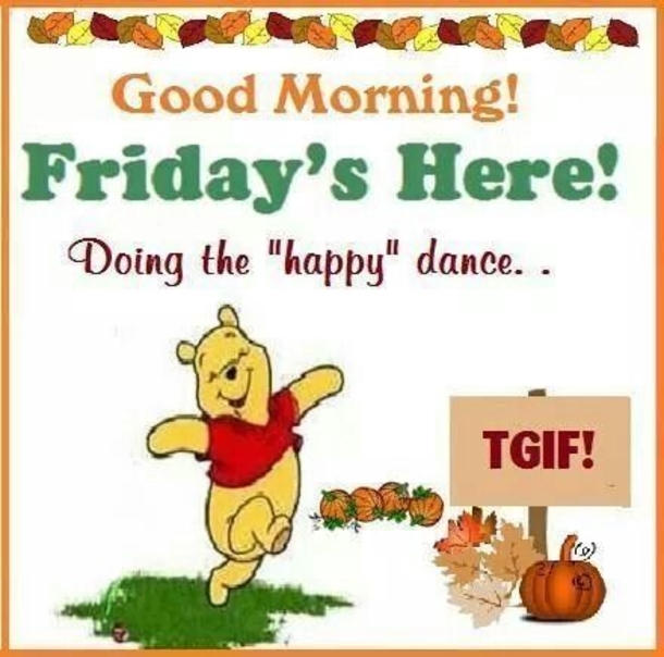 10 Good Morning Friday Pics And Quotes To Bless Your Day - picture 8