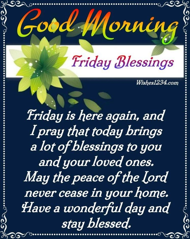 10 Good Morning Friday Quotes Filled With Happiness, Love And Peace - picture 10