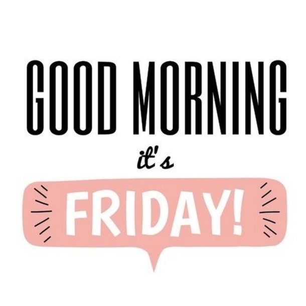 10+ Good Morning Friday Quotes That Will Help You Have A Beautiful Morning - picture 11