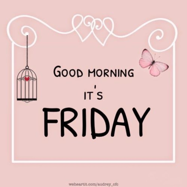 10+ Good Morning Friday Quotes That Will Help You Have A Beautiful Morning - picture 3