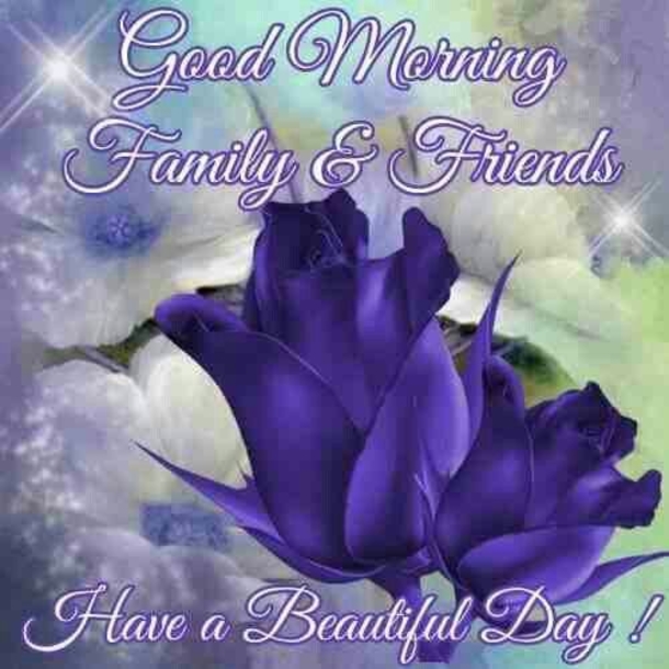 10 Good Morning Greetings For Family & Friends - picture 8