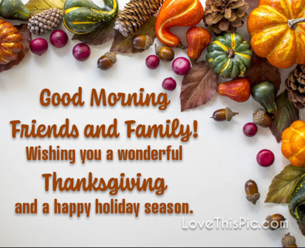 10 Good Morning Happy Thanksgiving Pictures, Quotes And Sayings For 2022 - picture 6