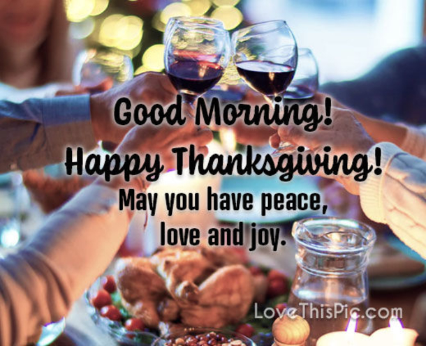 10 Good Morning Happy Thanksgiving Pictures, Quotes And Sayings For 2022 - picture 8