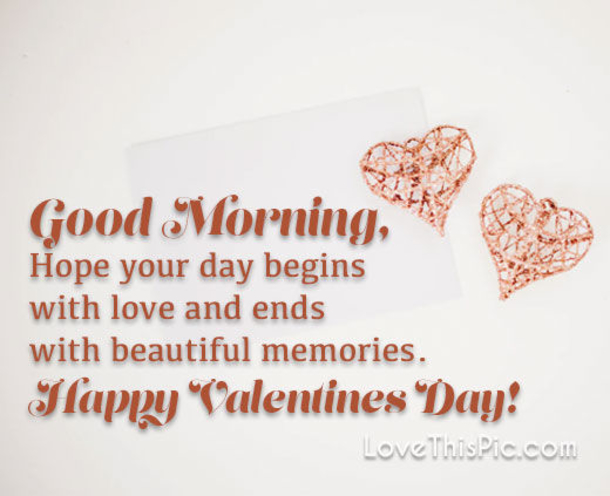 10+ Good Morning Happy Valentine's Day Quotes, Wishes And Messages - picture 12